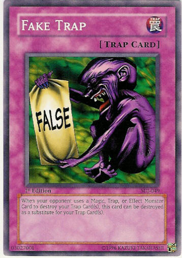 Otaku Gallery  / Anime e Manga / Yu-Gi-Oh / Carte / Deck Joey Ingl / Fake_Trap.jpg